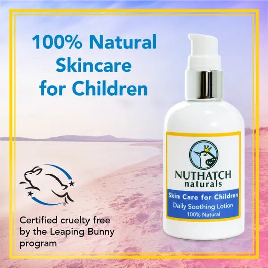 Why Nuthatch Naturals is the best skin lotion for kids